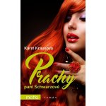 Prachy paní Schwarzové - Karin Krausová – Hledejceny.cz