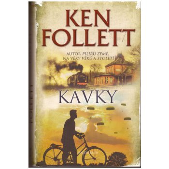 Kavky - Ken Follett