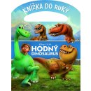 Disney Walt: Hodný dinosaurus - Knížka s uchem