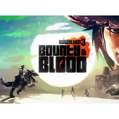 Borderlands 3 Bounty of Blood – Hledejceny.cz