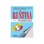 Ruština pro pokročilé - učebnice + 2x audio CD – Hledejceny.cz