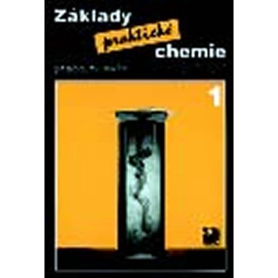 Základy praktické chemie 1 - Pracovní sešit pro 8. ročník základních škol - Beneš Pavel