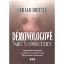 Démonologové - Ďábel v Connecticutu - Brittle Gerald