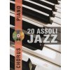 Chorus Piano 20 Assoli JAZZ + CD 20 jazzových sól pro klavír nebo keyboard