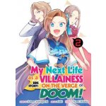 My Next Life as a Villainess Side Story: On the Verge of Doom! Manga Vol. 2 – Hledejceny.cz