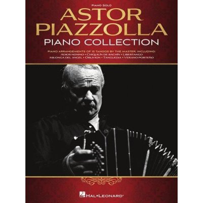 Astor Piazzolla Piano Collection noty na klavír – Zbozi.Blesk.cz