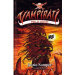 Vampiráti - Příliv hrůzy - Somper Justin – Hledejceny.cz