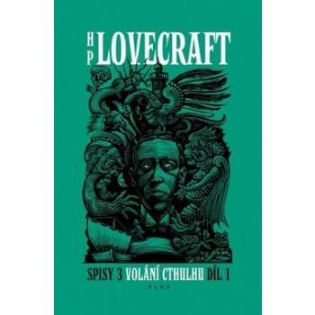 Volání Cthulhu 1 - Howard Phillips Lovecraft