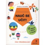 Nauč se učit! - Ángels Navarro – Hledejceny.cz