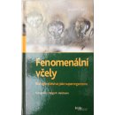 Fenomenální včely - Jürgen Tautz