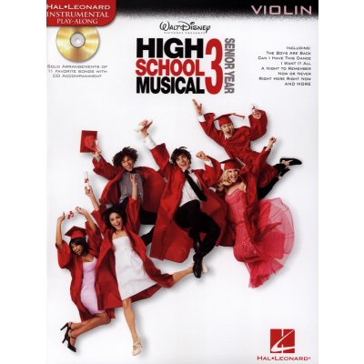 Instrumental Play Along: High School Musical 3 Senior Year noty na housle + audio – Zboží Mobilmania