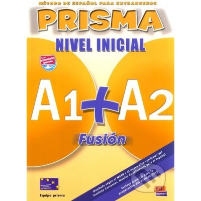 Prisma A1+A2 Fusión Nivel Inicial Alumno+CD