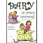 Dary se přece nevracejí -- Příběh atypické pěstounské rodiny Hana Brodníčková, Ludmila Janáková – Hledejceny.cz