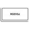 Piktogram Accept Piktogram "ROZVOJ" (160 × 80 mm) (bílá tabulka - černý tisk)