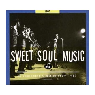 Various - Sweet Soul Music - 30 Scorching Classics From 1967 CD – Zboží Mobilmania