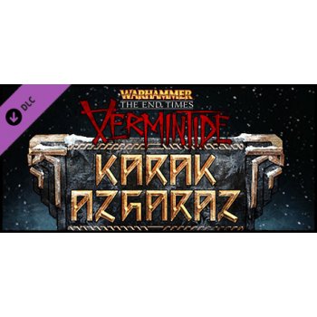 Warhammer End Times Vermintide Karak Azgaraz