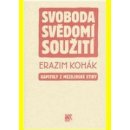 Svoboda svědomí soužití, Kapitoly z mezilidské etiky