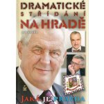 Dramatické střídání na hradě Jaká je pravda – Hledejceny.cz
