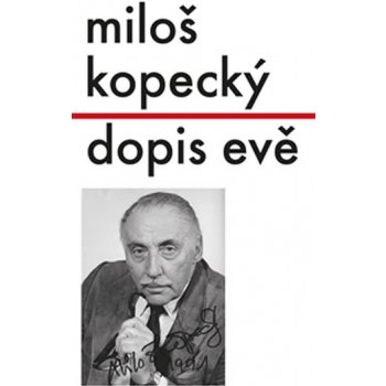 Dopis Evě Miloš Kopecký
