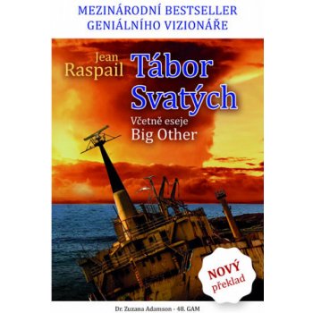 Tábor Svatých - Jean Raspail