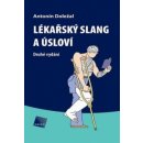 Lékařský slang a úsloví - 2.vydání