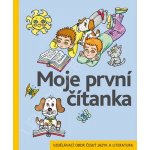 Moje první čítanka - Vzdělávací obor český jazyk a literatura - Jiří Žáček, Helena Zmatlíková – Hledejceny.cz