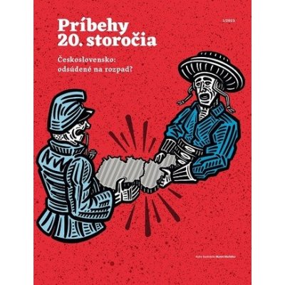 Príbehy 20. storočia - Československo: odsúdené na rozpad? – Zbozi.Blesk.cz