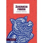 Zvieracia farma - George Orwell, Matúš Maťátko ilustrátor – Hledejceny.cz