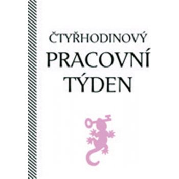 Čtyřhodinový pracovní týden