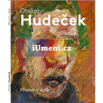 Otakar Hudeček – Převrat v duši | kolektiv – Hledejceny.cz