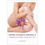 Hejnák Josef: Intimní vztahová poradna II. Kniha – Hledejceny.cz