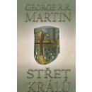 Střet králů - Píseň ledu a ohně 2. Část první - George R.R. Martin - BETA Dobrovský