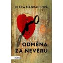 Odměna za nevěru - Klára Mandausová