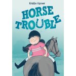 Horse Trouble – Sleviste.cz