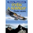 Útěk a návrat -- Čínské zápisky - Daria Třesohlavá