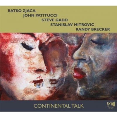 Gadd, Steve - Mitrovic, Stanislav - Brecker, Randy - Continental Talk / Zjaca, Ratko / Patitucci, John – Hledejceny.cz