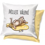 Nekupto Vtipný polštář Miluji válení 30x30 – Zboží Dáma