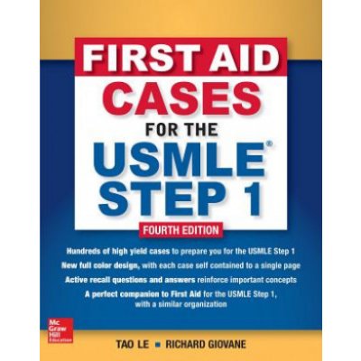 First Aid Cases for the USMLE Step 1, Fourth Edition Le TaoPaperback – Hledejceny.cz