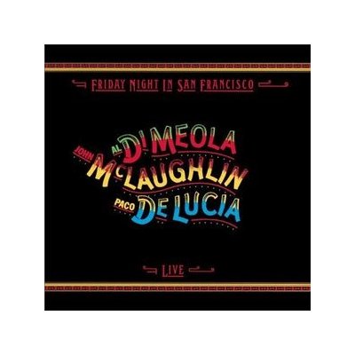 Friday Night In San Francisco - Meola, Al Di / McLaughlin, John / Lucia, Paco De LP – Zboží Mobilmania