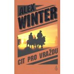 Cit pro vraždu Alex Winter – Zboží Mobilmania