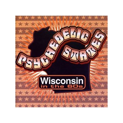 Psychedelic States - Wisconsin In The 60's - Various CD