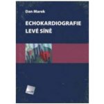 Echokardiografie levé síně Dan Marek – Hledejceny.cz