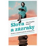 Slova a zázraky - Ann-Sophie Kaiser – Zbozi.Blesk.cz