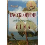 Nová encyklopedie českého a moravského vína - 1.díl - Kraus, Foffová, Vurm – Hledejceny.cz