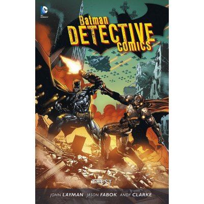 Batman Detective Comics 4 - Trest - Layman John a kolektiv