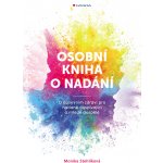 Osobní kniha o nadání Monika Stehlíková 2025 – Hledejceny.cz