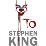 Stephen King - To – Hledejceny.cz