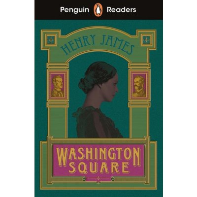 Penguin Readers Level 4: Washington Square (ELT Graded Reader) – Sleviste.cz