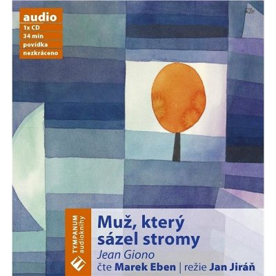 Muž, který sázel stromy – Hledejceny.cz