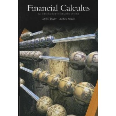 Financial Calculus - M. Baxter An Introduction to